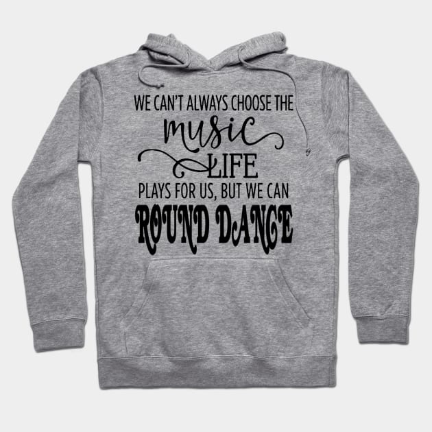 Music Round Dance BLK Hoodie by DWHT71